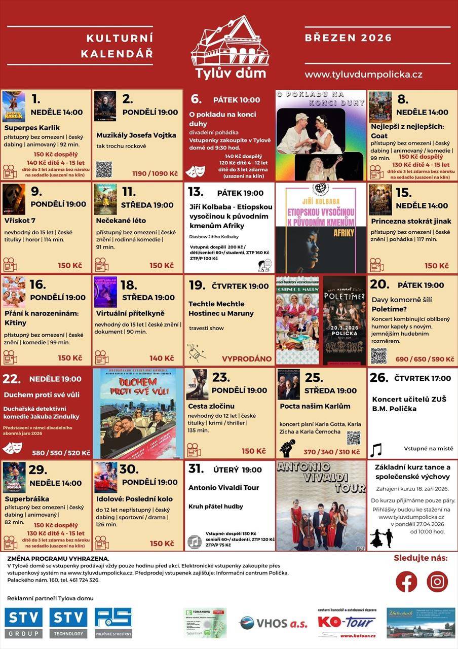 Vážení návštěvníci a příznivci Tylova domu,  superhrdina jakého planeta neviděla, „Superpes Karlík“, otevře 1.3. program březnového kina.  Následuje, 8.3. akční animovaná komedie odehrávající se ve světě zvířat „Nejlepší z nejlepších: Goat“. 9.3. Vás bude děsit pokračování kultovní hororové série „Vřískot 7“. Před dětskou vynalézavostí neobstojí žádné plány ...  (Kultura / Tylův dům)