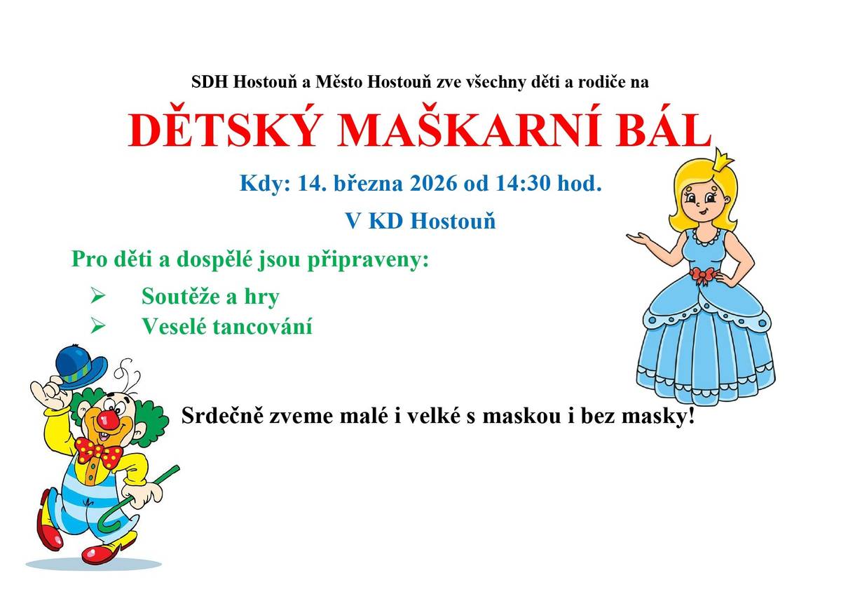 14.3.2026 od 14:30h se koná Dětský maškarní bál v kulturním domě v Hostouni.