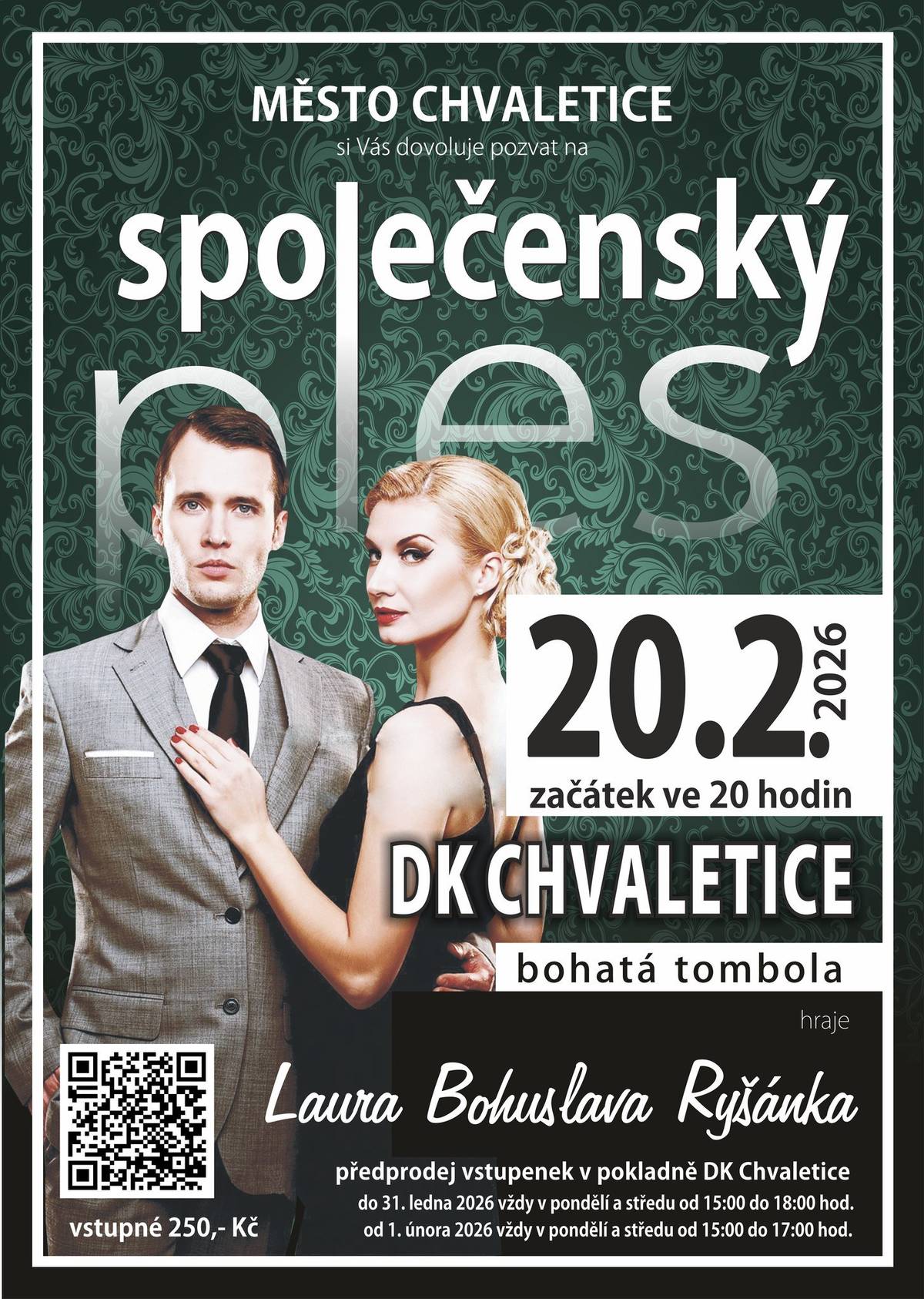 Společenský ples Města Chvaletice v pátek 20.2.2026 od 20 hodin. K tanci a poslechu hraje Laura Bohuslava Ryšánka. Bohatá tombola!