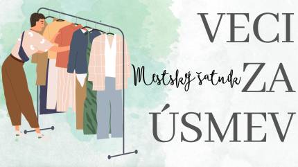 Oznamujeme občanom, že dňa 24.2.2026 (utorok) bude Mestský šatník „Veci za úsmev“ zatvorený. Ďakujeme za pochopenie....