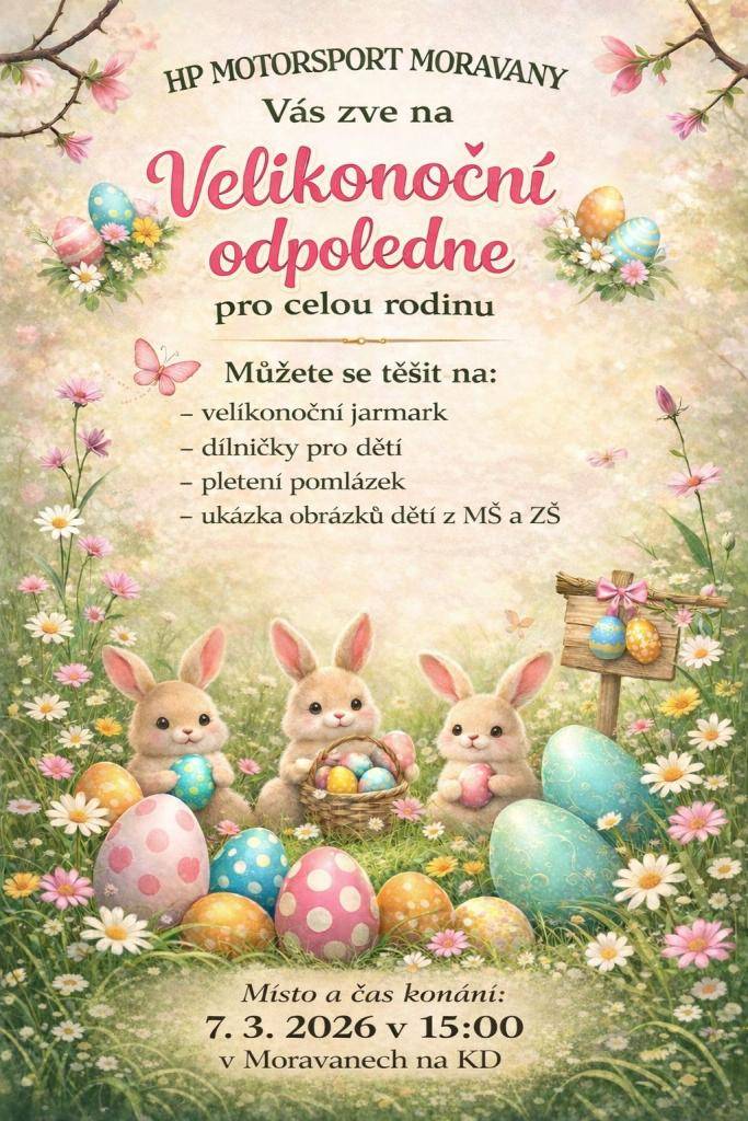 HP Motorsport Moravany Vás zve na Velikonoční odpoledne pro celou rodinu.