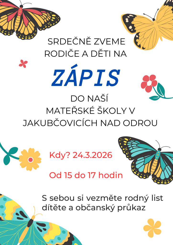 Zápis proběhne v úterý 24. 3. 2026 od 15-17 hodin.