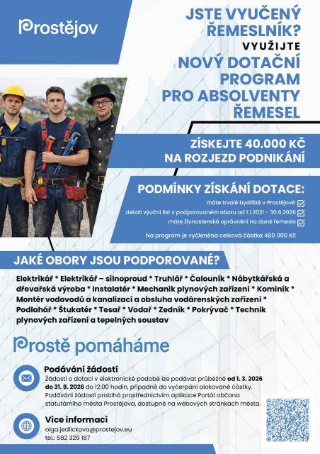Statutární město Prostějov vyhlásilo nový Program na podporu podnikání u absolventů vybraných řemesel, jehož cílem je motivovat absolventy řemeslných oborů k zahájení vlastní podnikatelské činnosti a podpořit jejich uplatnění v místním ekonomickém prostředí.                               Číst dál...