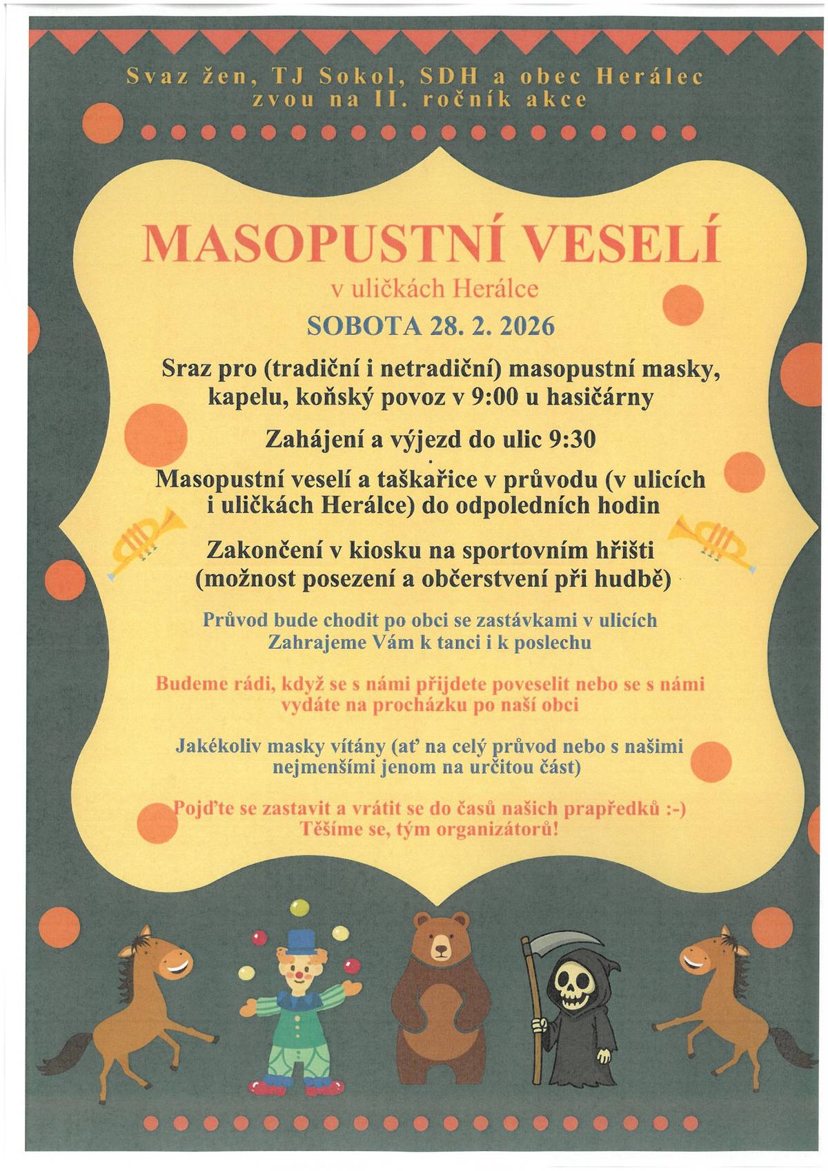 Masopustní veselí v uličkách Herálce so 28.2.2026 sraz v 9 hod. u hasičárny Herálec. Informační letáček v příloze