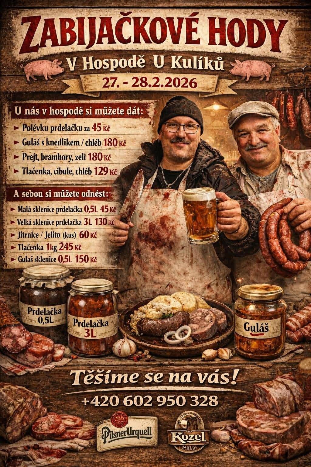 Zabíjačkové hody v Hospodě u Kulíků 27. - 28. 2. 2026 JSTE VŠICHNI ZVÁNI.