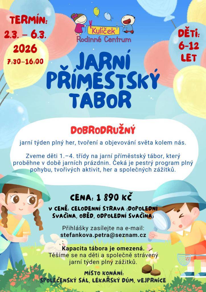 V období jarních prázdnin se v nových prostorách Zdravotního střediska a střediska služeb uskuteční příměstský tábor pro vejprnické děti. Obec Vejprnice poskytla Rodinnému centru Kulíček z.s. tyto obecní prostory bezplatně, aby podpořila volnočasové aktivity dětí a rodin v naší obci.
