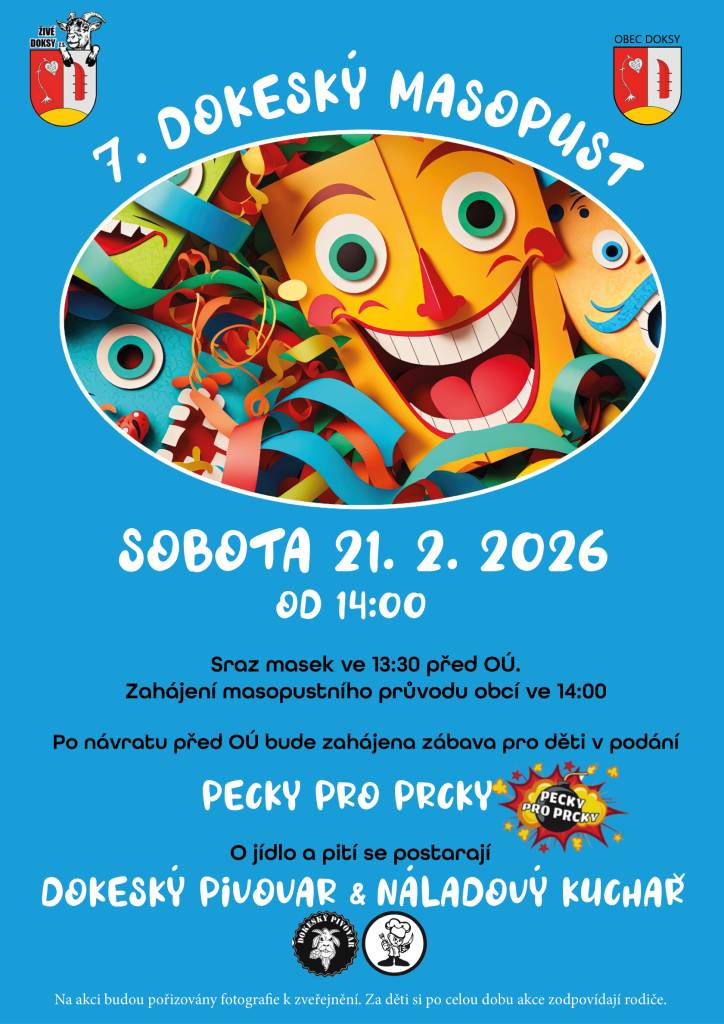 Již zítra! Sraz 13:30 před OÚ.  Ve 14:00 začátek obchůzky obcí. Zakončení před OÚ.   Zábava pro děti, dobré jídlo a pití pro dospělé!