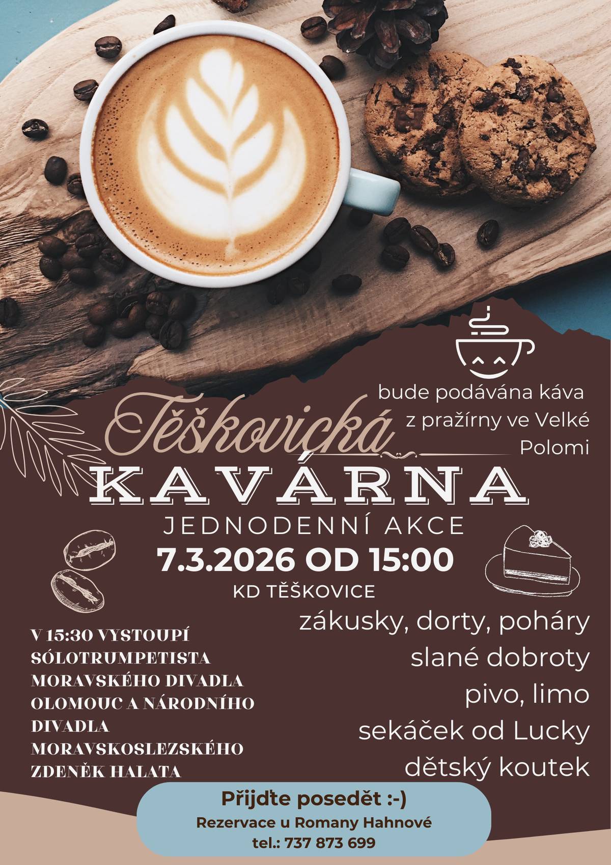 PŘIJMĚTE POZVÁNÍ DO TĚŠKOVICKÉ KAVÁRNY
