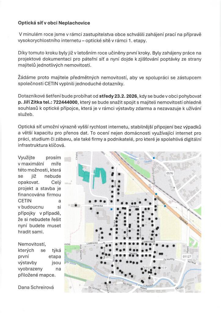 od 23. 2. 2026 bude probíhat v obci dotazníkové šetření v rámci přípojek k budované optické síti