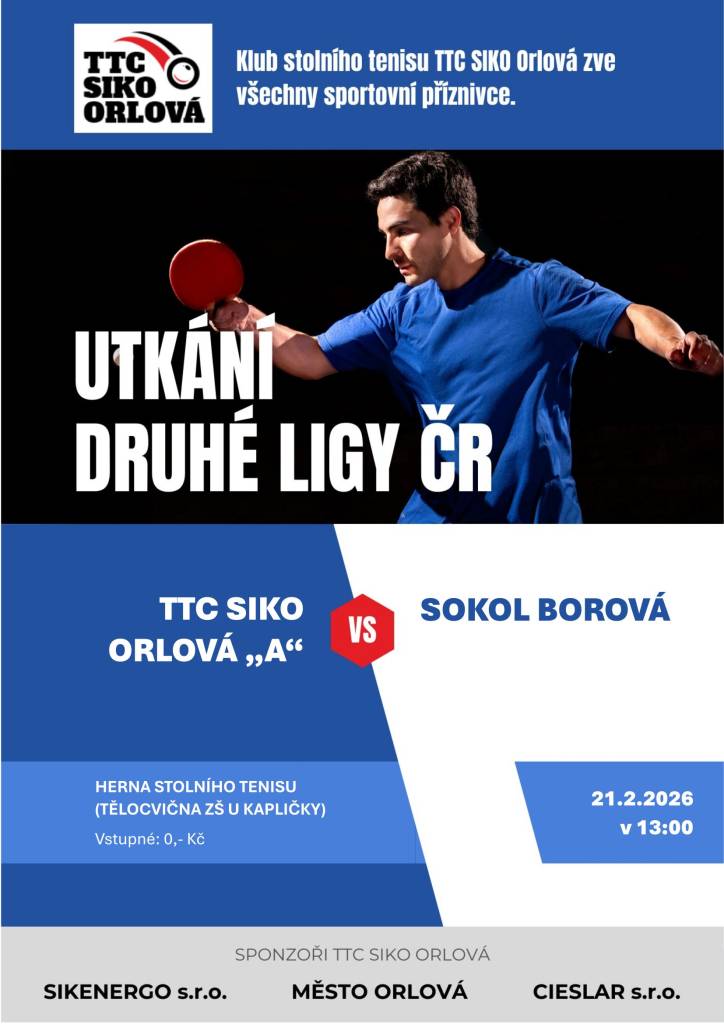 Klub stolního tenisu TTC Siko Orlová zve sportovní fanoušky na zápasy 2. ligy. O víkendu se odehrají celkem čtyři domácí utkání:  21. 2. v 13:00 hod. TTC Siko Orlová A vs Sokol Borová 21. 2. v 15:00 hod. TTC Siko Orlová B vs HB Ostroh C 22. 2. v 10:00 hod. TTC Siko Orlová A vs HB Ostroh C 22. 2. v 10:00 hod. TTC Siko Orlová...