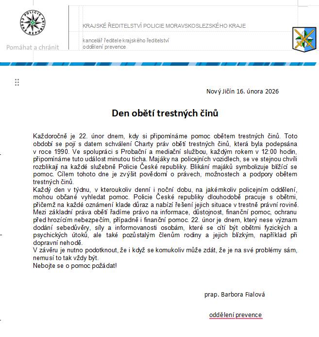 Každoročně je 22. únor dnem, kdy si připomínáme pomoc obětem trestných činů. Cílem tohoto dne je zvýšit povědomí o právech, možnostech a podpory obětem trestných činů.