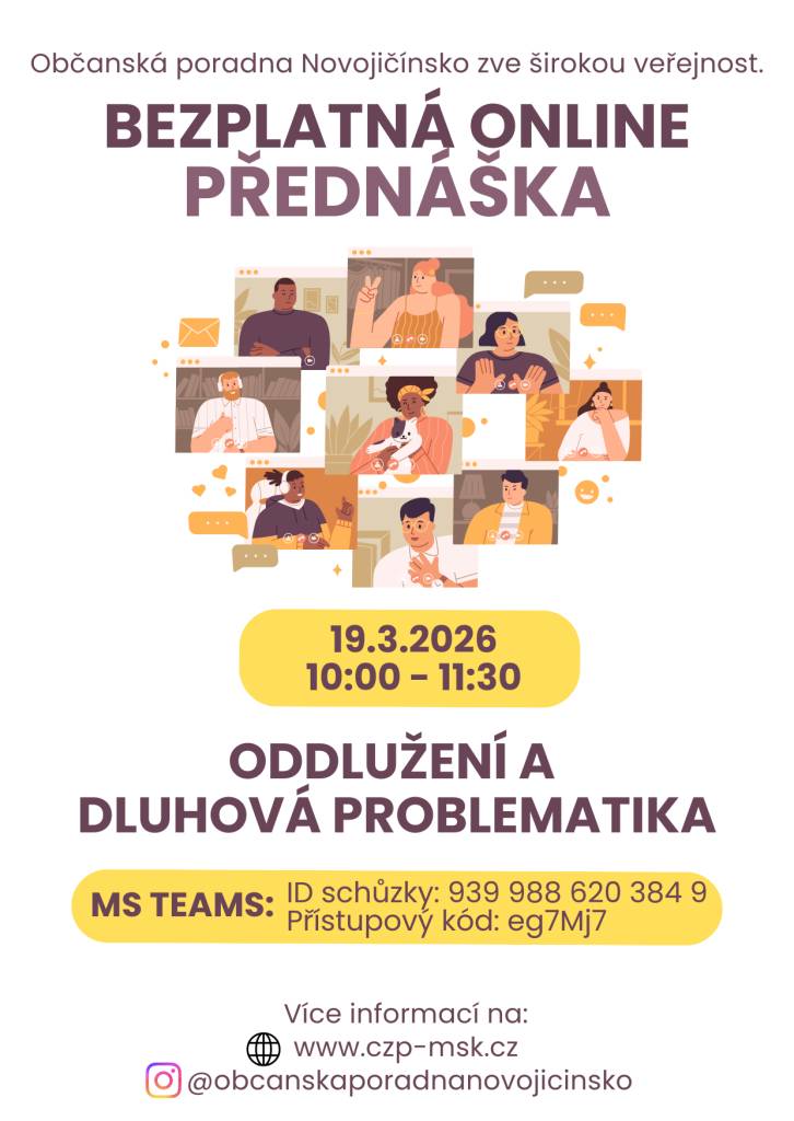 Občanská poradna Novojičínsko zve širokou veřejnost na bezplatnou online přednášku, která se zaměří na oddlužení a dluhovou problematiku. Tato akce je určena pro všechny, kteří chtějí získat informace o možnostech, jak efektivně řešit své dluhy.