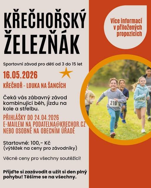 Zveme všechny malé sportovce a sportovkyně na první ročník sportovního závodu v Křečhoři!  Čeká je běh přes překážky, jízda na kole a střelba na terč – zábava, pohyb a trochu adrenalinu. Všechny informace naleznete v přiložených propozicích.