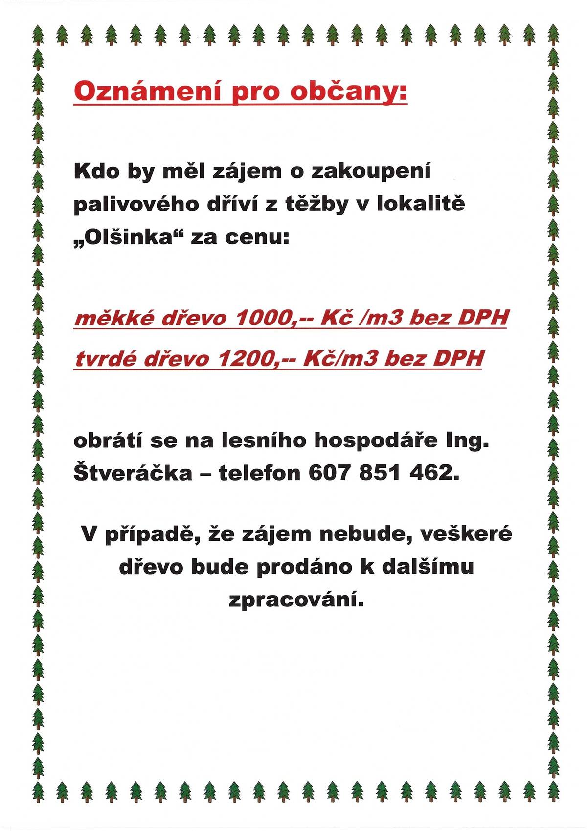 Prodej palivového dříví z těžby v Olšinkách, která začne v pondělí 23.2.2026