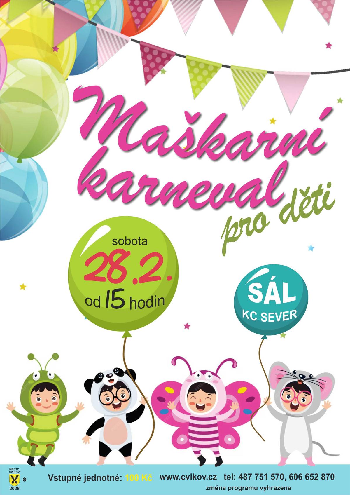 Zábavné odpoledne pro děti se soutěžemi a vyhodnocením nejhezčích masek.