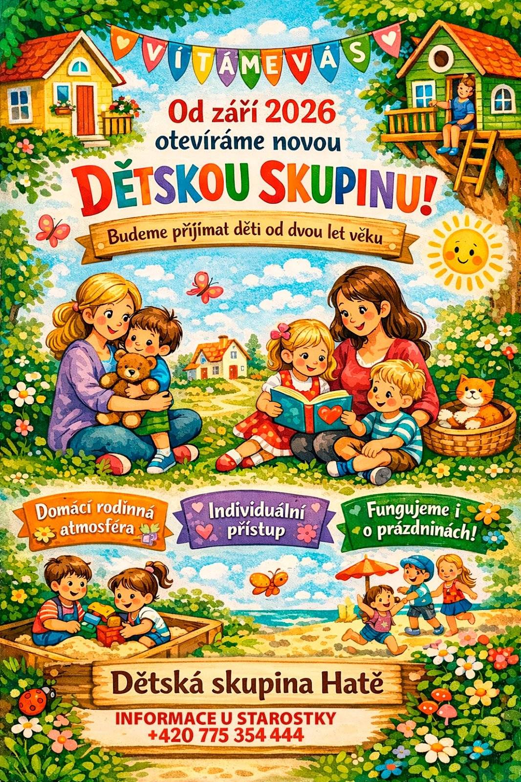 Od září otevíráme v Hatích nové dětské skupiny pro děti od dvou let. Nabízíme rodinnou atmosféru, individuální přístup a celoroční provoz včetně prázdnin.  Těšíme se na vás i vaše děti!