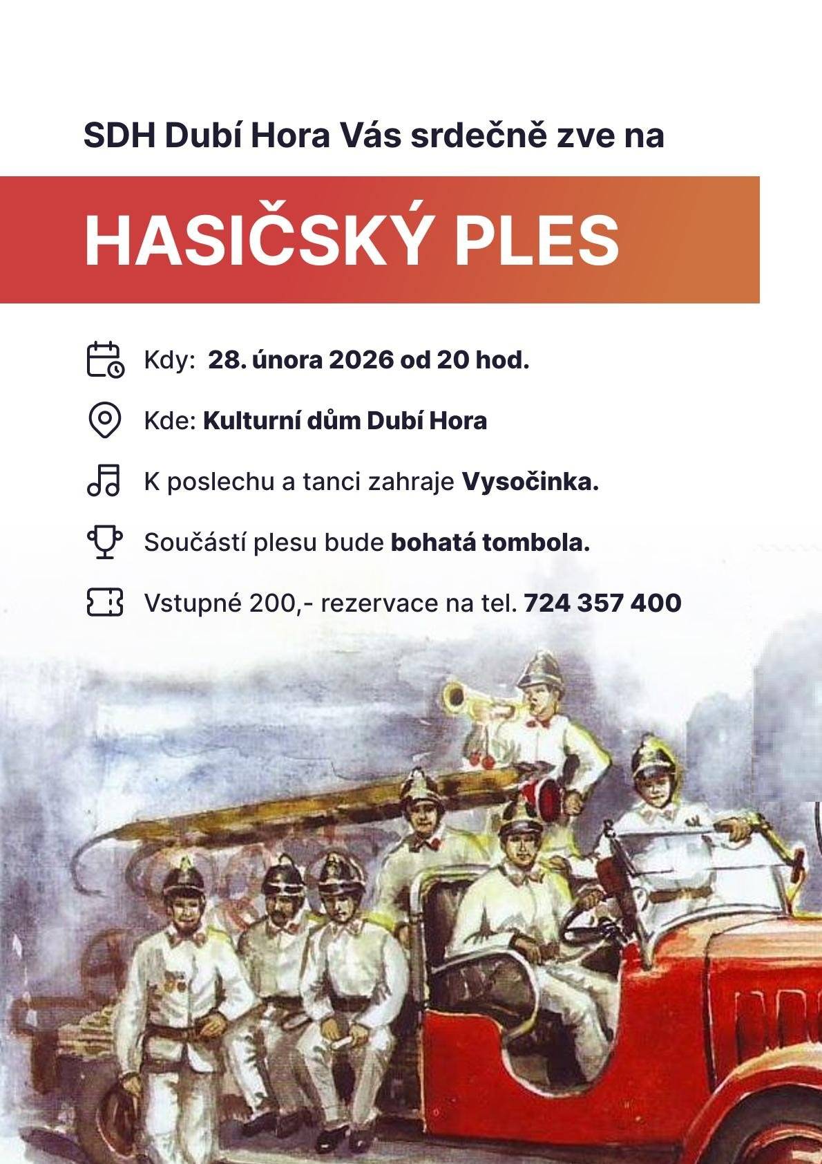 SDH Dubí Hora zve občany na hasičský ples dne 28.2.2026 od 20:00 hodin.