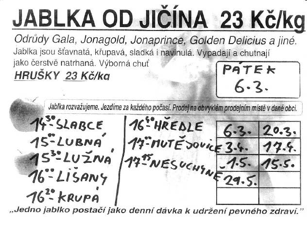 Prodej šťavnatých a křupavých jablek od Jičína za cenu 23 Kč za kilogram. Můžete si vybrat z odrůd jako Gala, Jonagold, Jonaprince, Golden Delicious a dalších.