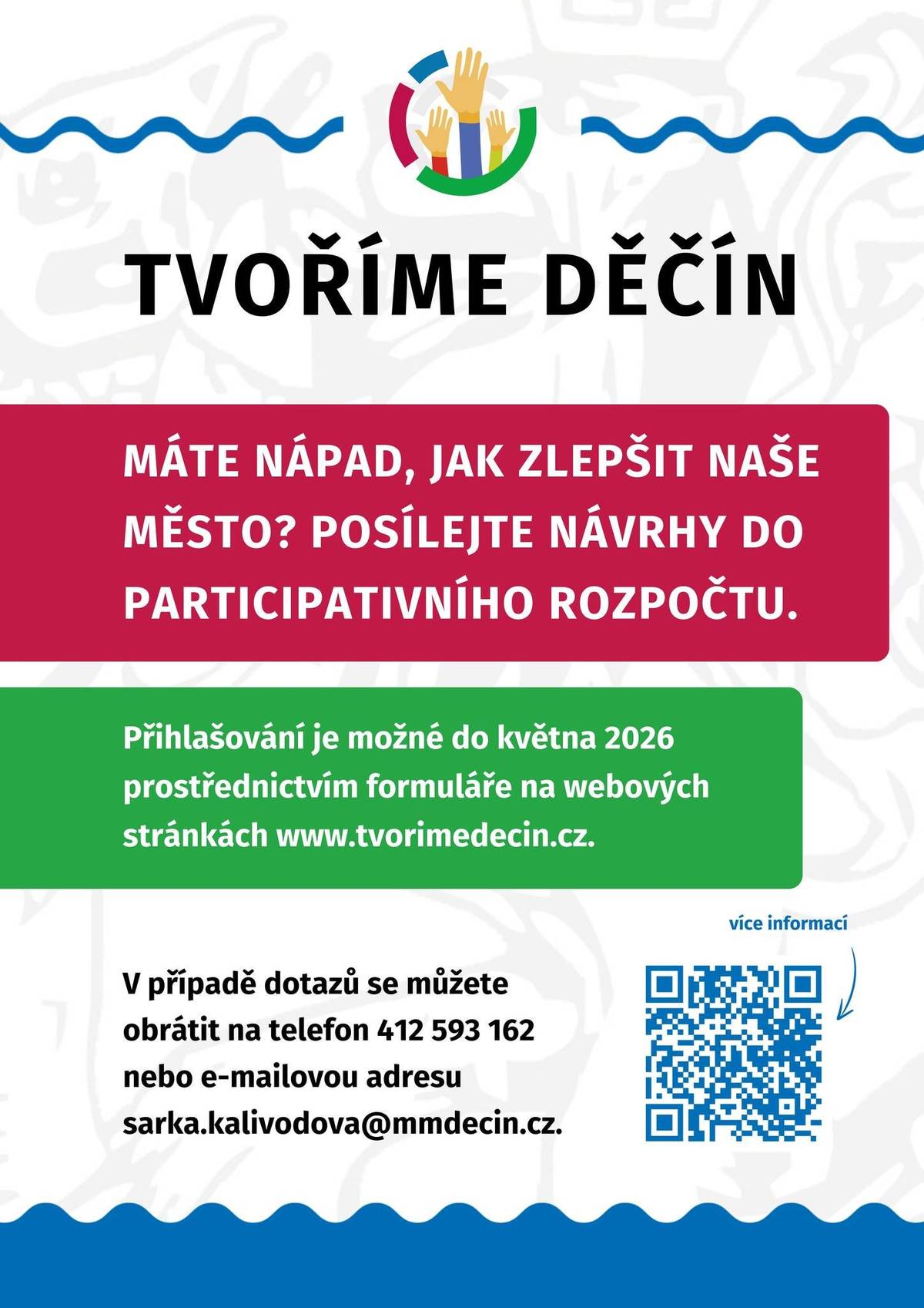 Až do konce května můžete posílat vaše návrhy na zlepšení života ve městě. V participativním rozpočtu je na ně letos připraveno 2,25 milionu korun. Každý návrh, který projde odborným posouzením, postoupí do podzimního hlasování, kde o vítězích rozhodne veřejnost.  Podat návrh můžete ZDE...