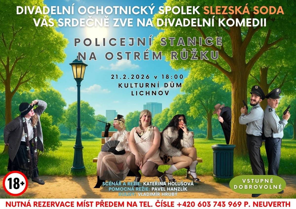 Zítra v sobotu 21. února jste zváni na divadelní představení ochotnického souboru Slezská soda. Divadelní komedie Policejní stanice na ostrém růžku začíná v 18.00 h v Kulturním domě v Lichnově. Je pro vás nachystáno i občerstvení : pivo v plechu, limo, víno, prosecco. Rezervace není nutná. Vstupné je dobrovolné. Přijďte se pobavit a trochu se zasmát v mrazivých dnech.