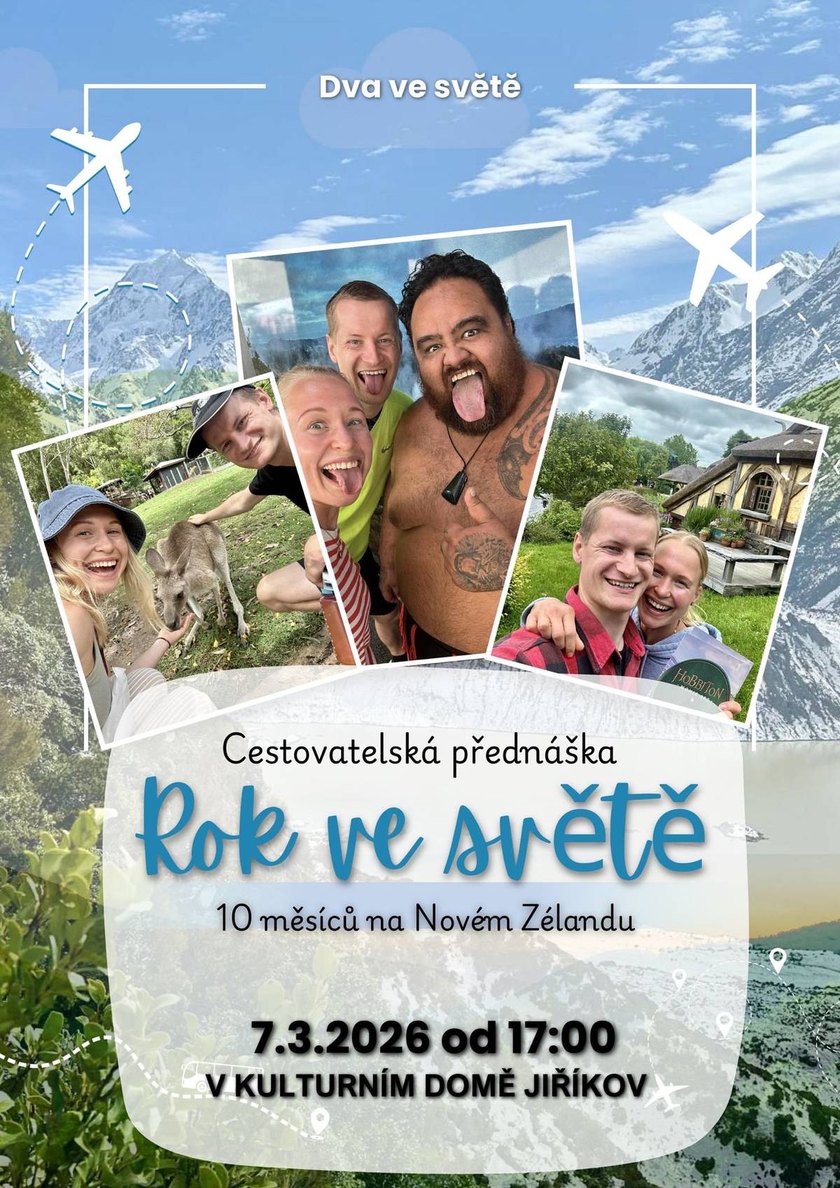 Jsou 2, nyní už novomanželé, strávili 1 rok cestováním, z toho 10 měsíců pobyli na Novém Zélandu, a v sobotu 7.3. od 17:00 hod. nám přijedou do kulturního domu v Jiříkově vyprávět o svých zážitcích.  Nemusíte se bát žádné nudné přednášky, naopak se můžete těšit na zábavnou besedu, do které vás Anička s Danem zapojí i svými propracovanými kvízovými otázkami. Vstupné je dobrovolné, občerstvení zajištěno!
