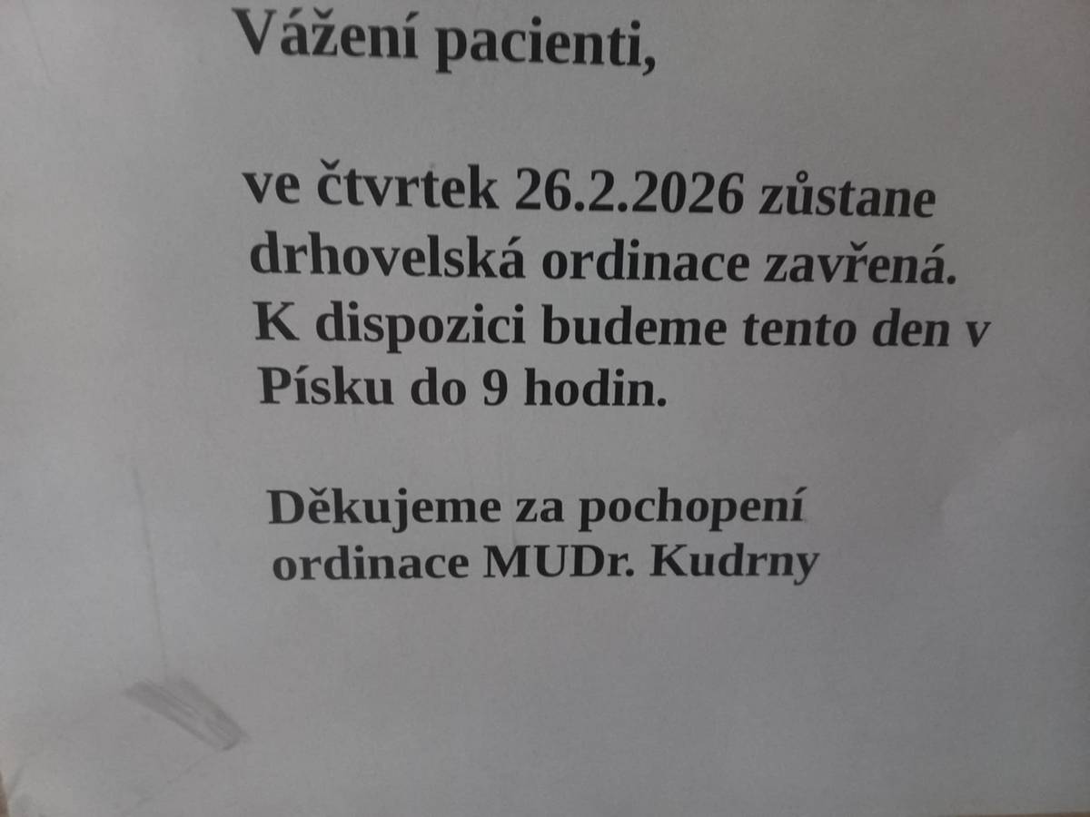 Ve čtvrtek 26. února nebude lékař v Drhovli ordinovat. K dispozici bude v tento den na poliklinice v Písku do 9:00 hodin.
