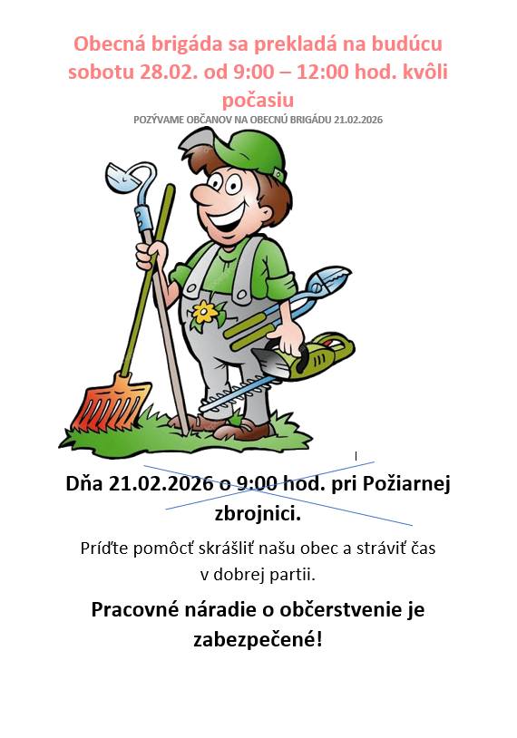 Kvôli počasiu sa obecná brigáda prekladá.