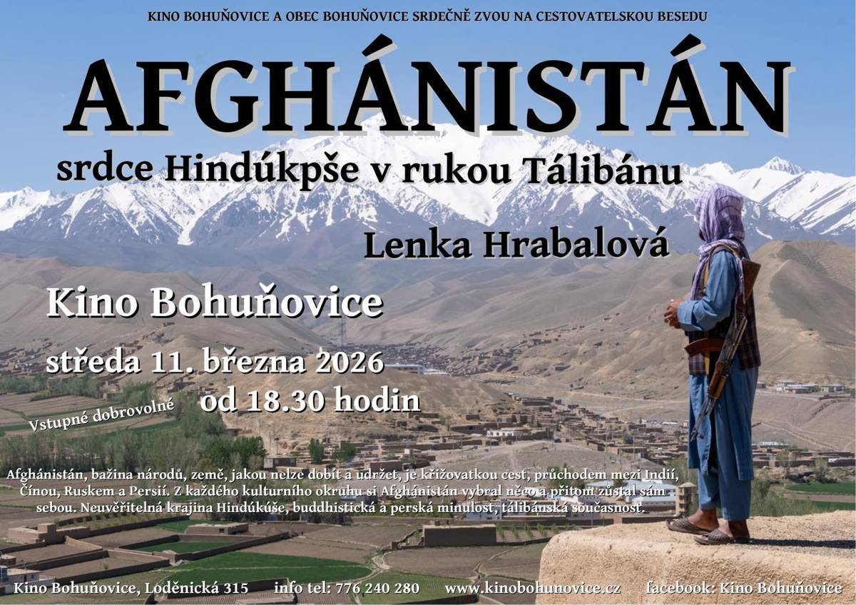 Obec Bohuňovice a Kino Bohuňovice zvou na zajímavou cestovatelskou besedu s Lenku Hrabalovou, zaměřenou na Afghánistán.
