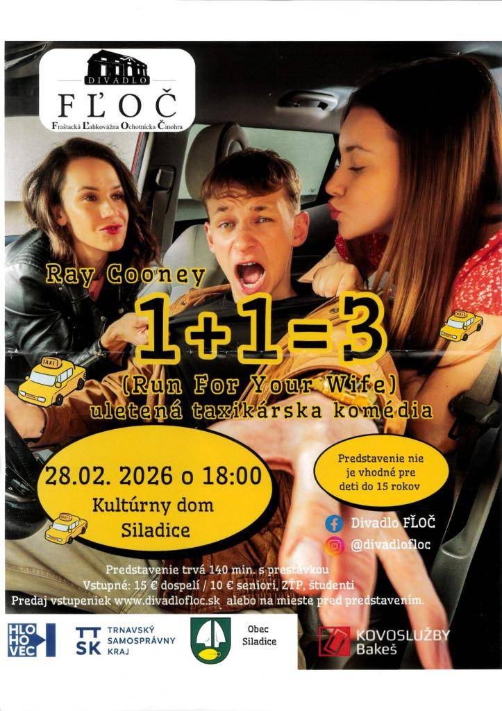 Divadlo FĽOČ - sobota 28.02.2026 o 18,00 hod. v KD Siladice