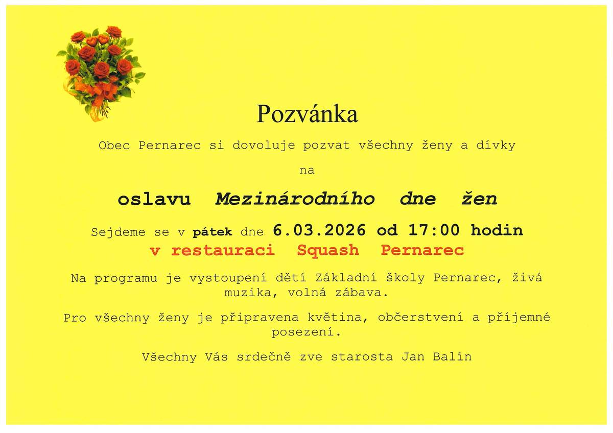 Obec Pernarec zve všechny ženy a dívky na posezení při příležitosti oslav MDŽ do restaurace Pizzerie Pernarec 6.3. 2026 od 17 hod.
