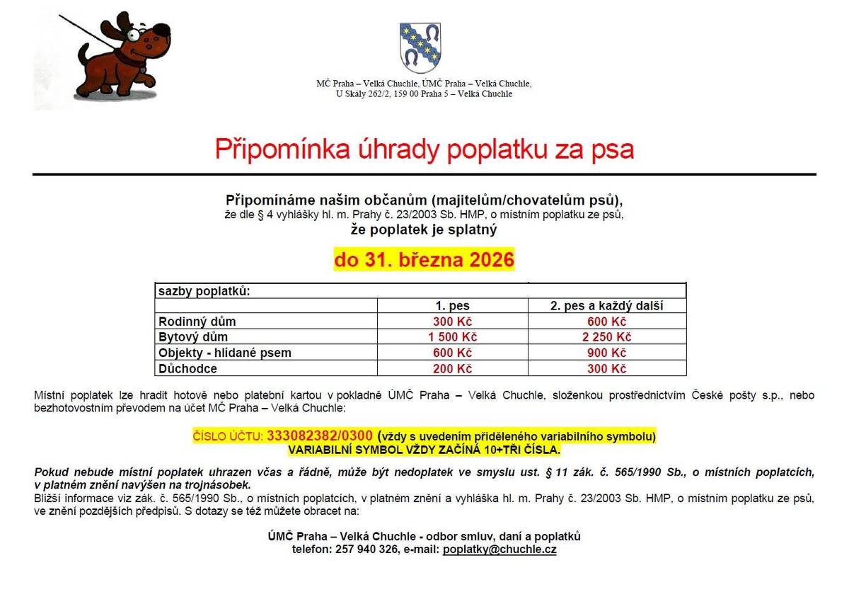 PŘIPOMÍNÁME OBČANŮM, KTEŘÍ VLASTNÍ PEJSKA, ABY UHRADILI MÍSTNÍ POPLATEK. Poplatek je nutné uhradit nejpozději do 31. března 2026❗ Výše poplatku se řídí platnou vyhláškou a jeho sazby najdete v přiloženém oznámení.