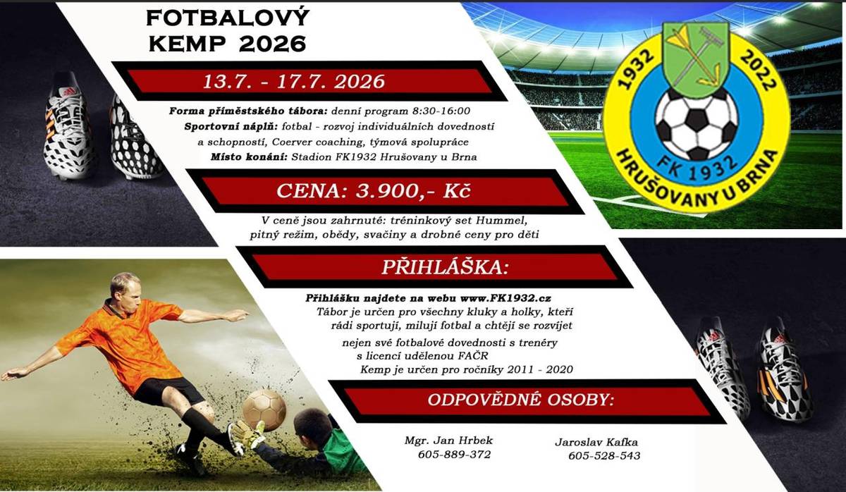 Fotbalový kemp 2026 Hrušovany u Brna, který se pořádá 13. až 17. 7. 2026 pro holky a kluky ve věku 6-15 let. Je volných pouze několik míst.