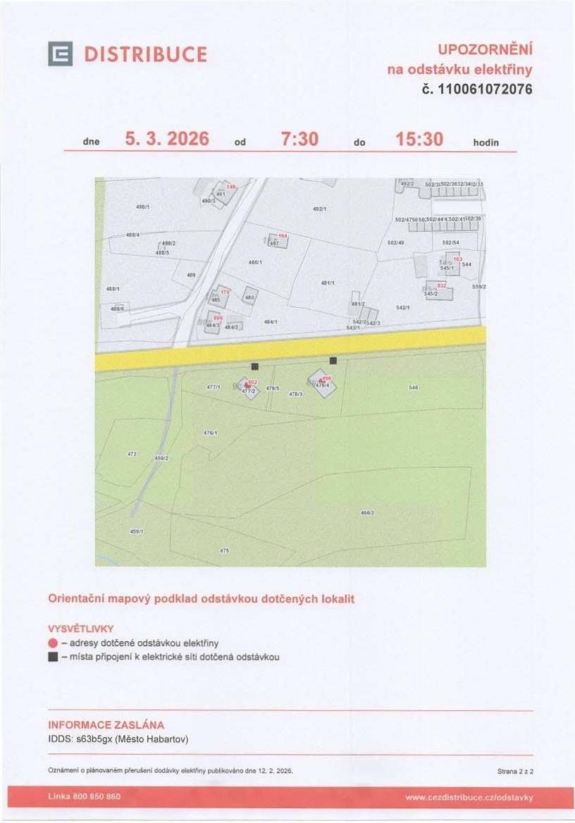 5. 3. 2026 od 7:30 do 15:30 hodin Plánovaná odstávka zahrnuje tyto lokality: Habartov (okres Sokolov) část obce Úžlabí č. p. 898, 902