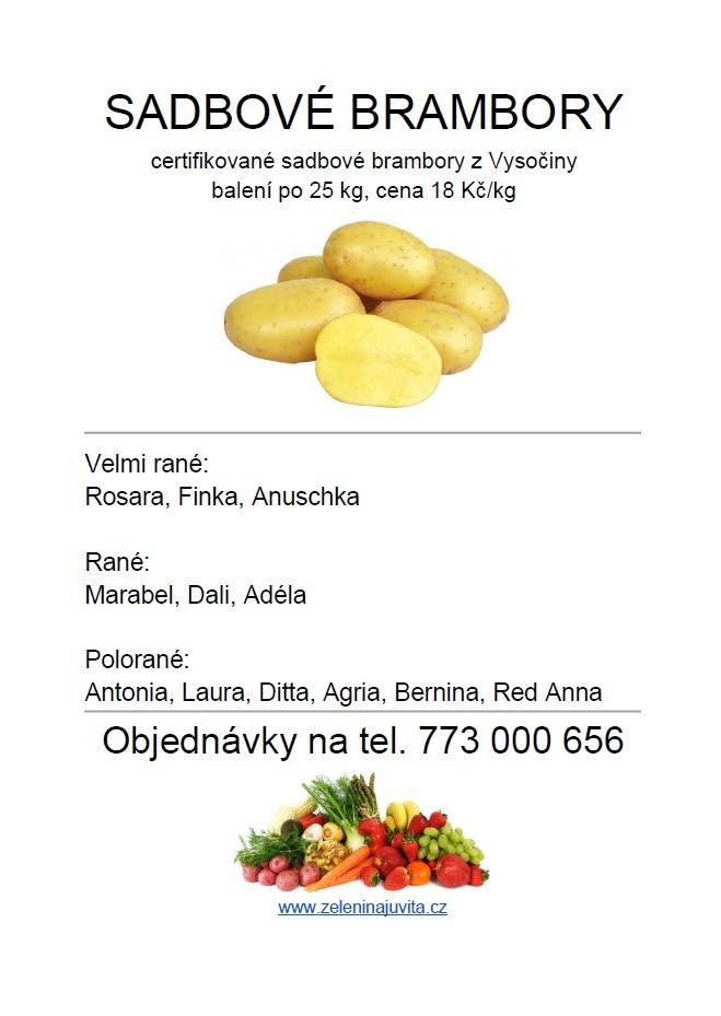 Zelenina Juvita Uherský Brod bude v úterý 24.2. od 13:15 do 13:30 h, prodávat brambory z Vysočiny 12Kč/kg, cibuli sazečku , jablka 25Kč/kg, cibuli 16Kč/kg, český česnek a další ovoce a zeleninu. Dále nabízí žampiony, hlívu ústřičnou, čalamádu, olejové svíčky a med.