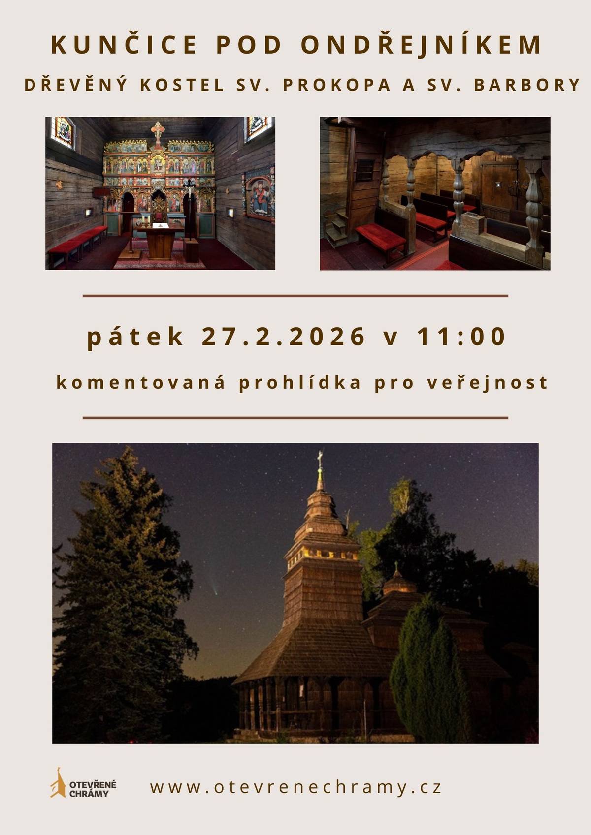 Upozorňujeme,   že v pátek 027.2.2026 v 11:00   Bude pro veřejnost otevřen kostel s komentovanou prohlídkou. Zveřejnila: Kristýna Amálie Heczková