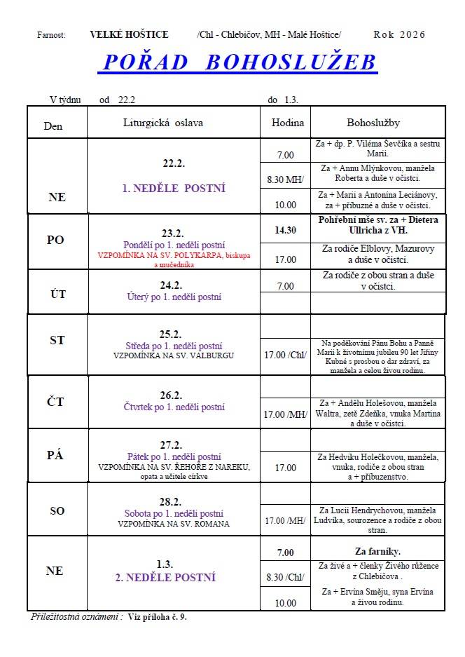 Přehled bohoslužeb pro farnost Velké Hoštice, Malé Hoštice, Chlebičov od 22. 2. do 1. 3. 2026