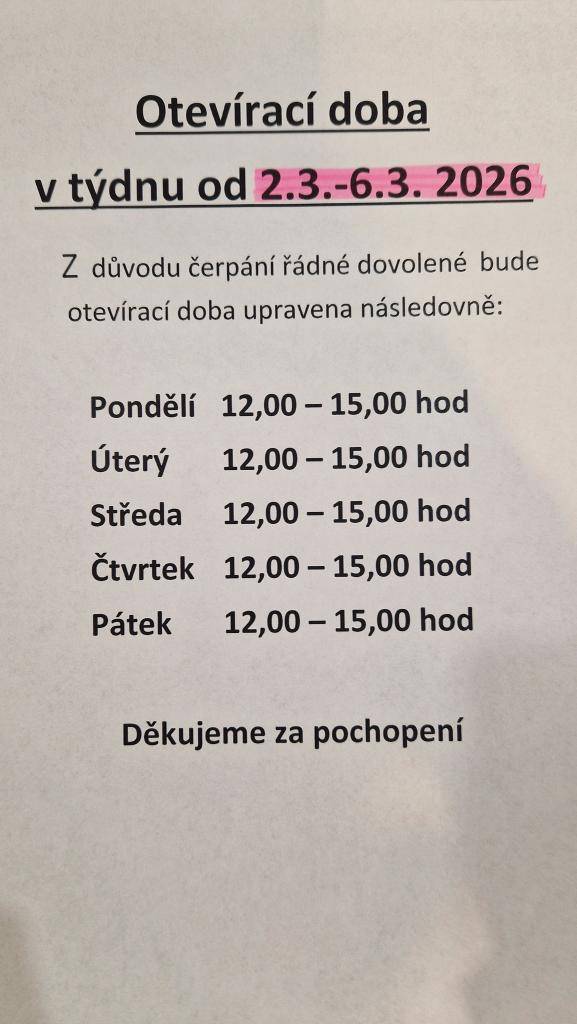 Otevírací doba od 2.3.-6.3.2026