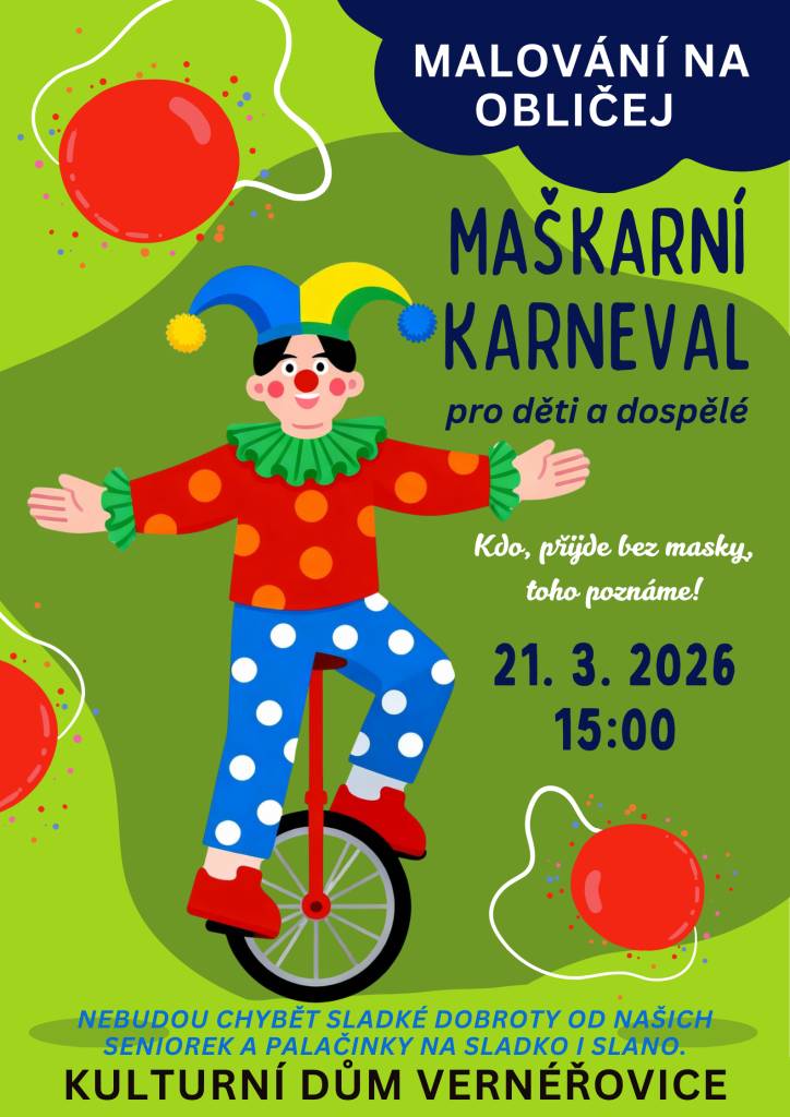 Maškarní karneval pro děti bude v kulturním domě ve Vernéřovicích v sobotu 21.března 2026 od 15 hodi