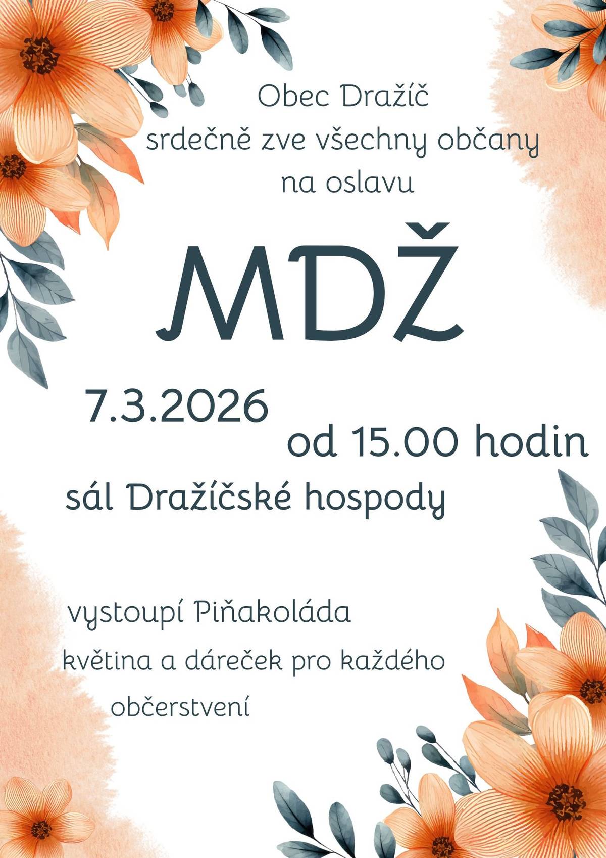 Obec Dražíč srdečně zve všechny občany na oslavu MDŽ 7. 3. 2026