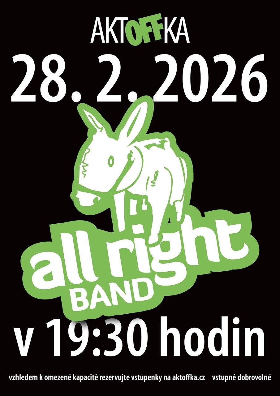 AktOFFka Art Club zve v sobotu 28. 2. od 19.30 na koncert oblíbené kladenské cover/revivalové bigbítové a rockové kapely All Right Band. Těšit se můžete na poctivé rockové pecky od legend jako Pink Floyd, Queen, AC/DC nebo Deep Purple – tedy na hity, které znáte a které vás nenechají v klidu sedět. Čeká vás energický večer plný živé muziky a dobré nálady. Vstupné je dobrovolné. Rezervace na aktoffka@aktoffka.cz nebo na www.aktoffka.cz.