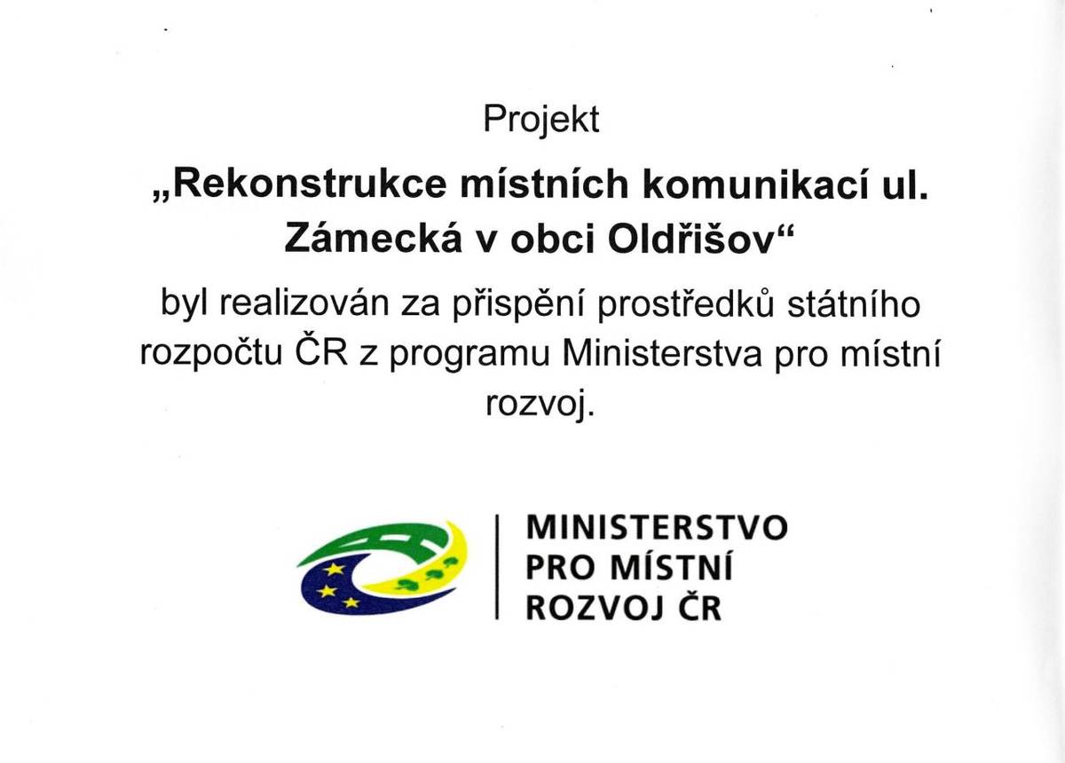 Projekt byl realizován za přispění prostředků státního rozpočtu ČR z programu Ministerstva pro místní rozvoj.