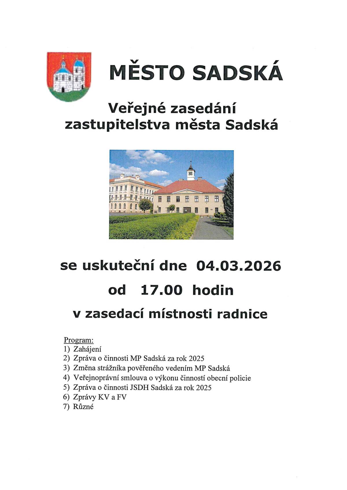 Zveme vás na zasedání zastupitelstva města, které se uskuteční ve středu 4. března od 17:00 hodin v zasedací místnosti radnice.