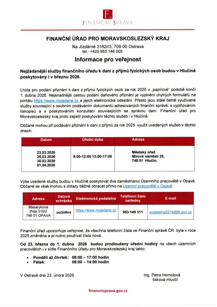 Nejžádanější služby finančního úřadu k dani z příjmu fyzických osob budou v Hlučíně poskytovány i v březnu 2026.