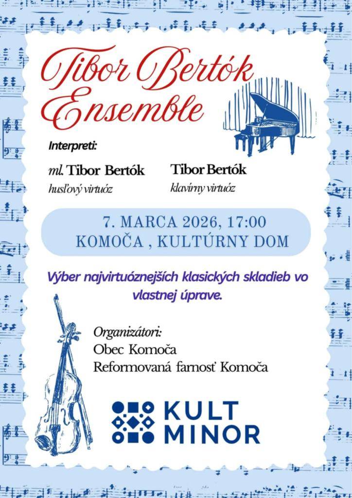 Každého srdečne očakávame 7. marca 2026 o 17.00 hod. na koncert do kultúrneho domu v Komoči. Vstupné zdarma.