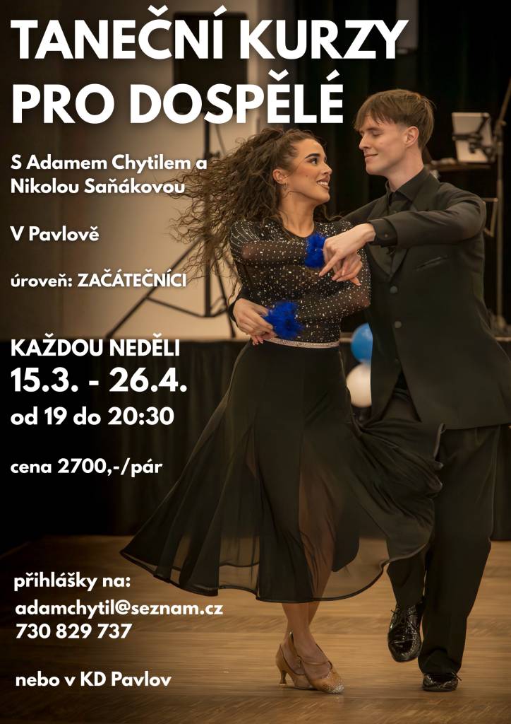 Kurz pro začátečníky v KD Pavlov od 15. 3. do 26. 4. 2026, vždy v neděli od 19:00 do 20:30.    Těší se na Vás Adam Chytil a Nikola Saňáková.