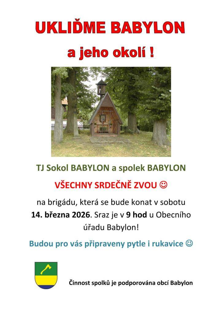 V sobotu 14. března 2026 se v Babylonu uskuteční úklidová brigáda, na kterou všechny srdečně zvou TJ Sokol BABYLON a spolek BABYLON.