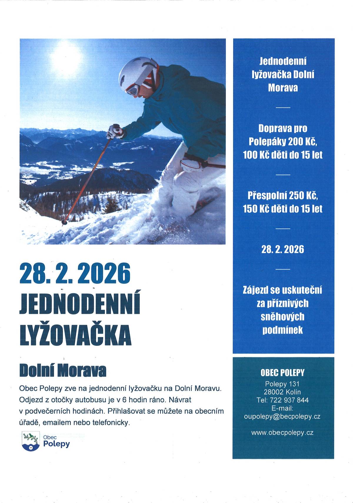 Obec Polepy zve na jednodenní lyžovačku na Dolní Moravu v sobotu 28. 2. 2026.