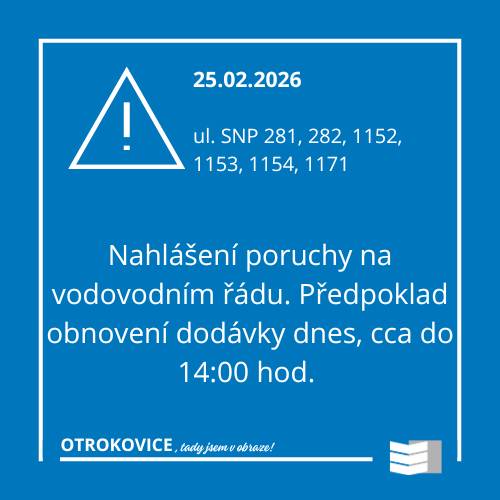 Z důvodu poruchy na vodovodním řádu byla dnes v dopoledních hodinách přerušena dodávka vody v ulici SNP 281, 282, 1152, 1153, 1154, 1171 pro cca 60 odběrných míst. Cisterna s vodou přistavena.