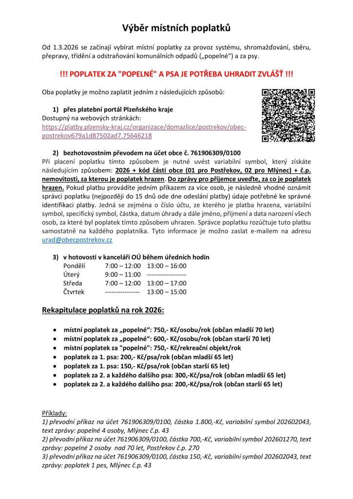 Od 1.3.2026 se začínají vybírat místní poplatky za svoz odpadu a poplatek za psy. Splatnost poplatků je do 31.5.2026.