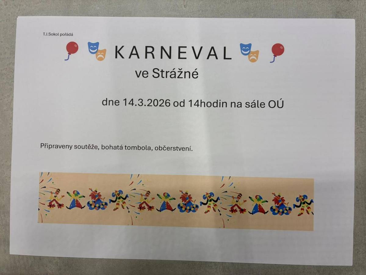 T.J.Sokol Strážná Vás zve na dětský karneval, který se koná 14.3.2026 od 14 hod na sále OÚ Strážná